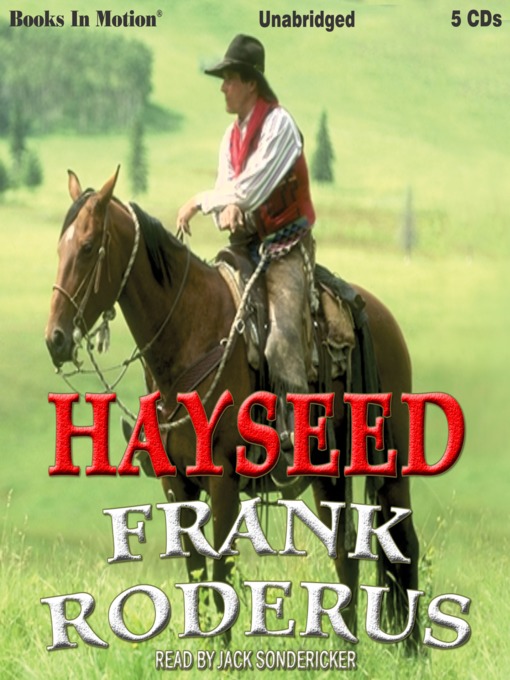 Title details for Hayseed by Frank Roderus - Available